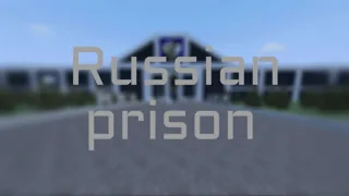 Russian prison — карта GoreBox с mod.io