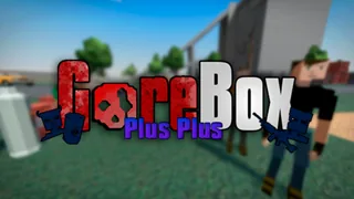 GoreBox++ — мод GoreBox